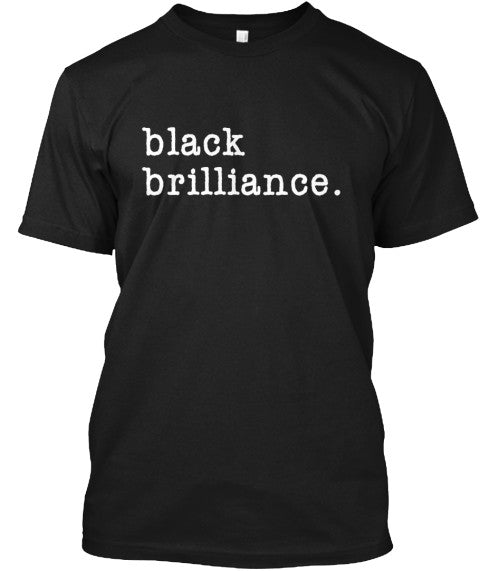 white black brilliance logo on a solid black crew neck t shirt